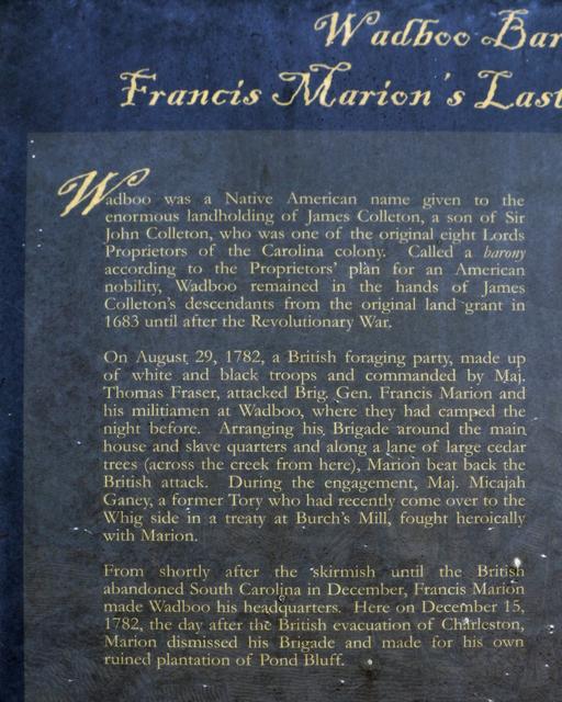 Wadboo Barony: Francis Marion’s Last Headquarters — photo 3